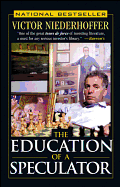 The Education of a Speculator