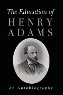 The Education of Henry Adams