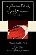 The Educational Philosophy of Elijah Muhammad: Education for a New World, Second Edition