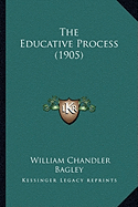 The Educative Process (1905)