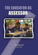 The Educator as Assessor