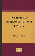 The Effect of an Unconstitutional Statute