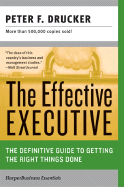 The Effective Executive - Drucker, Peter F