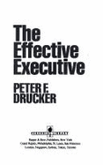 The Effective Executive - Drucker, Peter F