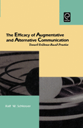 The Efficacy of Augmentative and Alternative Communication: Toward Evidence-Based Practice