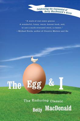 The Egg and I - MacDonald, Betty