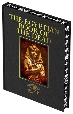 The Egyptian Book of the Dead - Wallis Budge, EA (Translated by), and Arcturus Publishing Limited