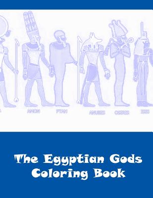 The Egyptian Gods Coloring Book - Blank Books, Lazaros'