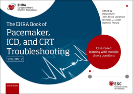 The EHRA Book of Pacemaker, ICD and CRT Troubleshooting Vol. 2: Case-based learning with multiple choice questions
