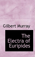 The Electra of Euripides