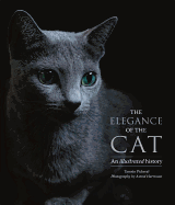 The Elegance of the Cat: An Illustrated History