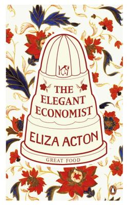 The Elegant Economist - Acton, Eliza