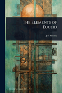 The Elements of Euclid