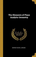 The Elements of Plane Analytic Geometry
