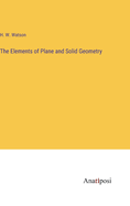 The Elements of Plane and Solid Geometry
