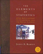 The Elements of Statistics with Applications to Economics and the Social Sciences