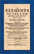 The Elements of the Common Laws of England (1630)
