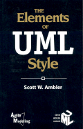 The Elements of UML Style - Ambler, Scott W