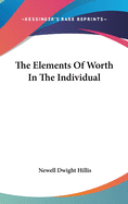 The Elements of Worth in the Individual