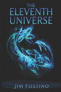 The Eleventh Universe