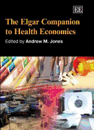 The Elgar Companion to Health Economics