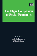The Elgar Companion to Social Economics