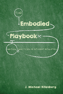 The Embodied Playbook: Writing Practices of Student-Athletes