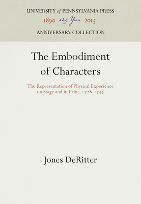 The Embodiment of Characters - Deritter, Jones