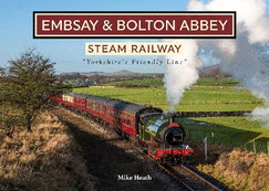 The Embsay & Bolton Abbey Steam Railway