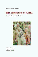 The Emergence of China: From Confucius to the Empire