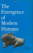 The Emergence of modern humans