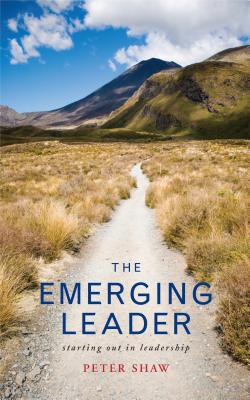 The Emerging Leader: Stepping Up in Leadership - Shaw, Peter, and Shaw, Colin
