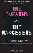 The Empaths And The Narcissists: A 'Toxic' Attraction Destined For Disaster