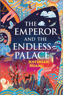 The Emperor and the Endless Palace: A Romantasy Novel