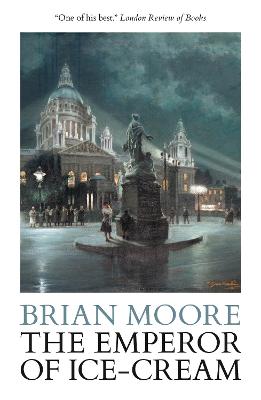 The Emperor of Ice-Cream - Moore, Brian