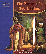 The Emperor's New Clothes: A Fairy Tale