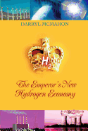 The Emperor's New Hydrogen Economy