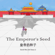 The Emperor's Seed: A Chinese Folktale