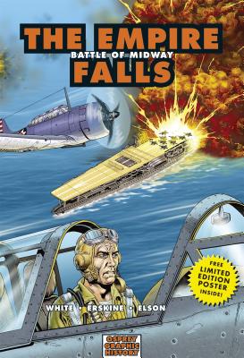 The Empire Falls: Battle of Midway - White, Steve