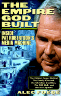 The Empire God Built: Inside Pat Robertson's Media Machine