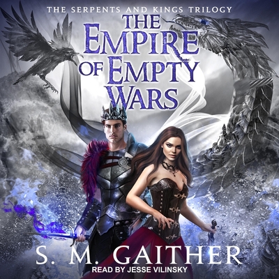 The Empire of Empty Wars - Vilinsky, Jesse (Read by), and Gaither, S M