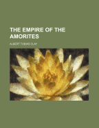The Empire of the Amorites