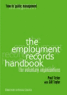 The Employment Records Handbook: For Voluntary Organisations