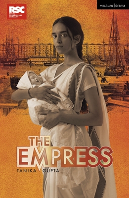 The Empress - Gupta, Tanika