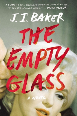 The Empty Glass - Baker, J I