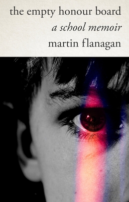 The Empty Honour Board - Flanagan, Martin