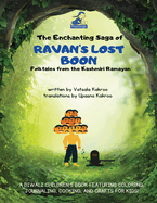 The Enchanting Saga of Ravan's Lost Boon: A Diwali Children's Book Featuring Coloring, Journaling, Cooking, and Crafts for Kids!