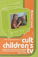 The Encyclopaedia of Cult Children's TV