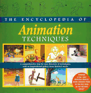 The Encyclopedia of Animation Techniques