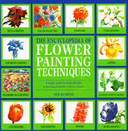 The Encyclopedia of Flower-Painting Techniques